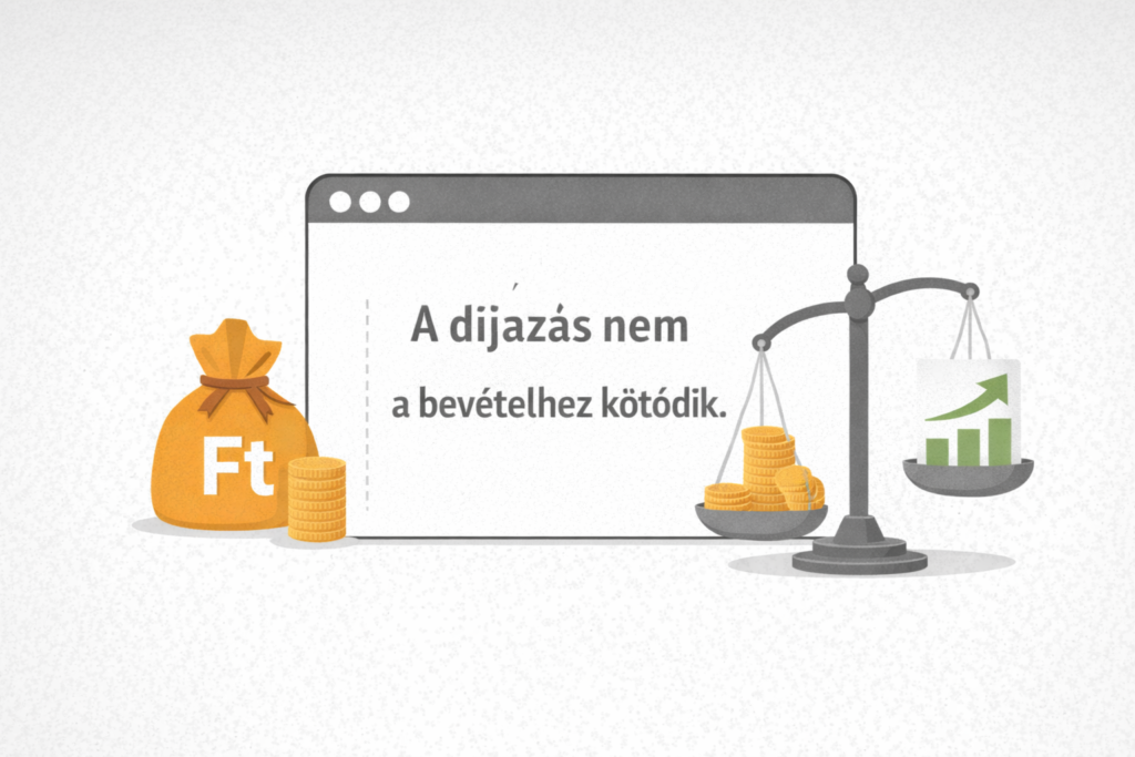 a díjazás nem a bevételhez kötődik
